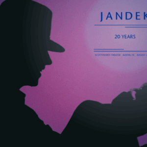 JANDEK <br> Austin 8/28/2025 <br> Concert Ticket - GA <p style="font-size: 10px;">(Must show email receipt for entry)</p>